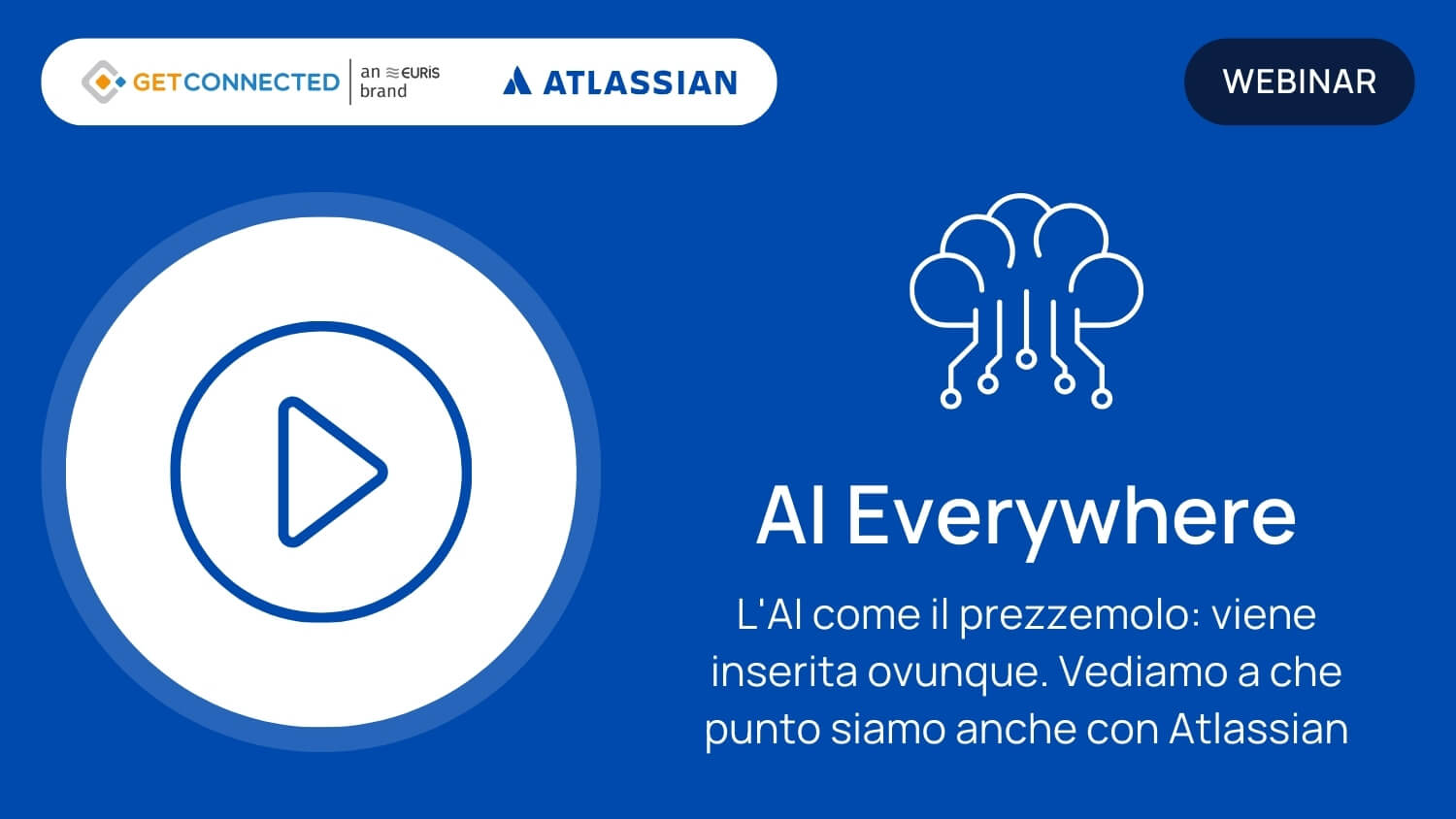 Webinar - AI Atlassian Intelligence - GetConnected