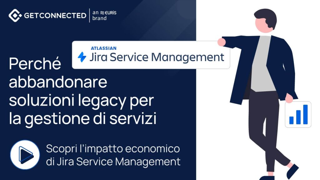 Perché abbandonare soluzioni legacy per la gestione di servizi: scopri l’impatto economico di Jira Service Management